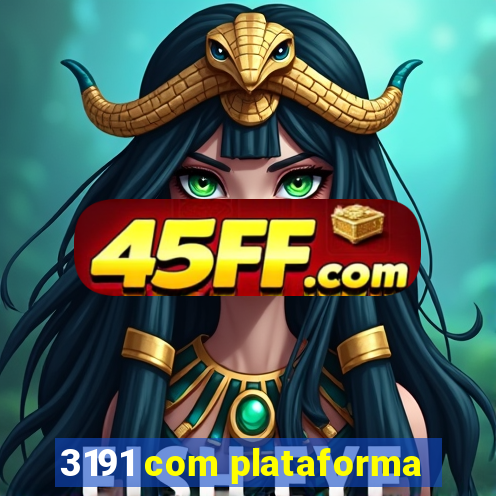 3191 com plataforma
